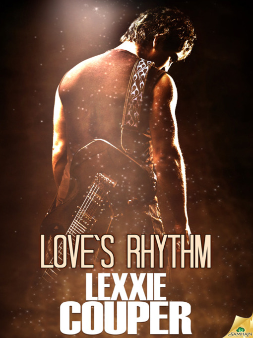 Title details for Love's Rhythm by Lexxie Couper - Available